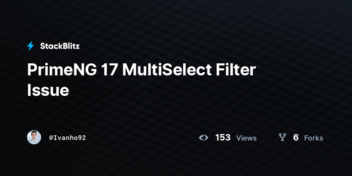 PrimeNG 17 MultiSelect Filter Issue - StackBlitz