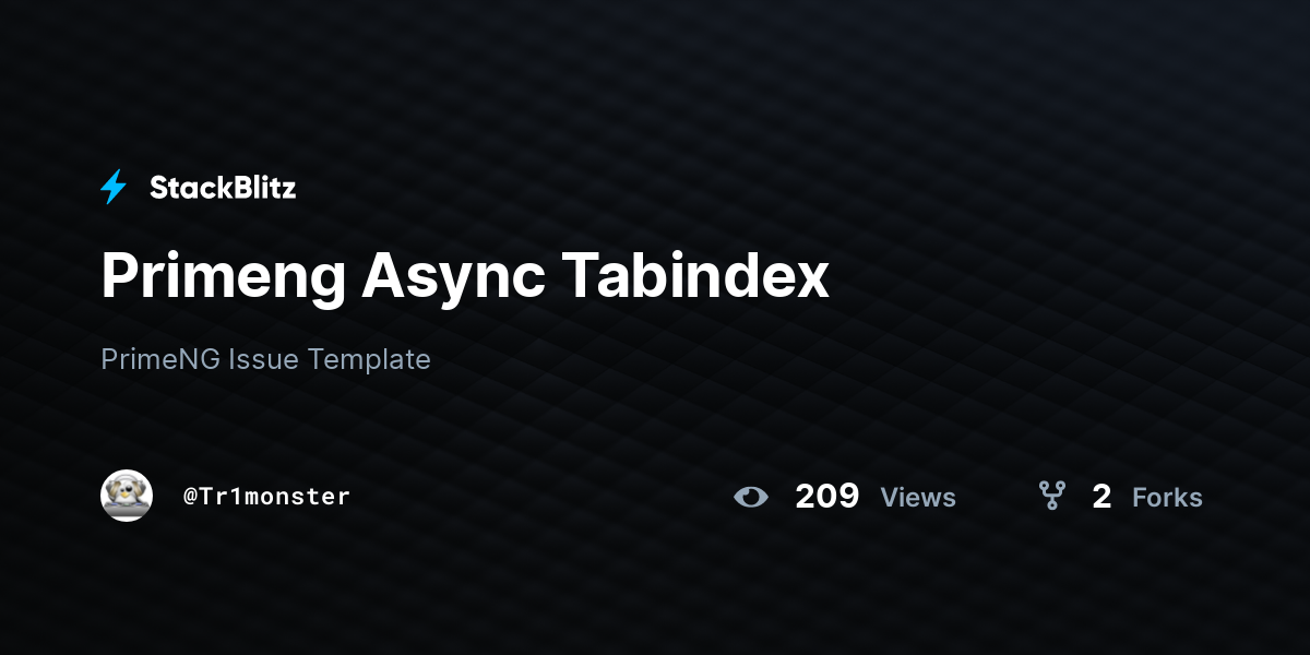 Primeng Async Tabindex - StackBlitz
