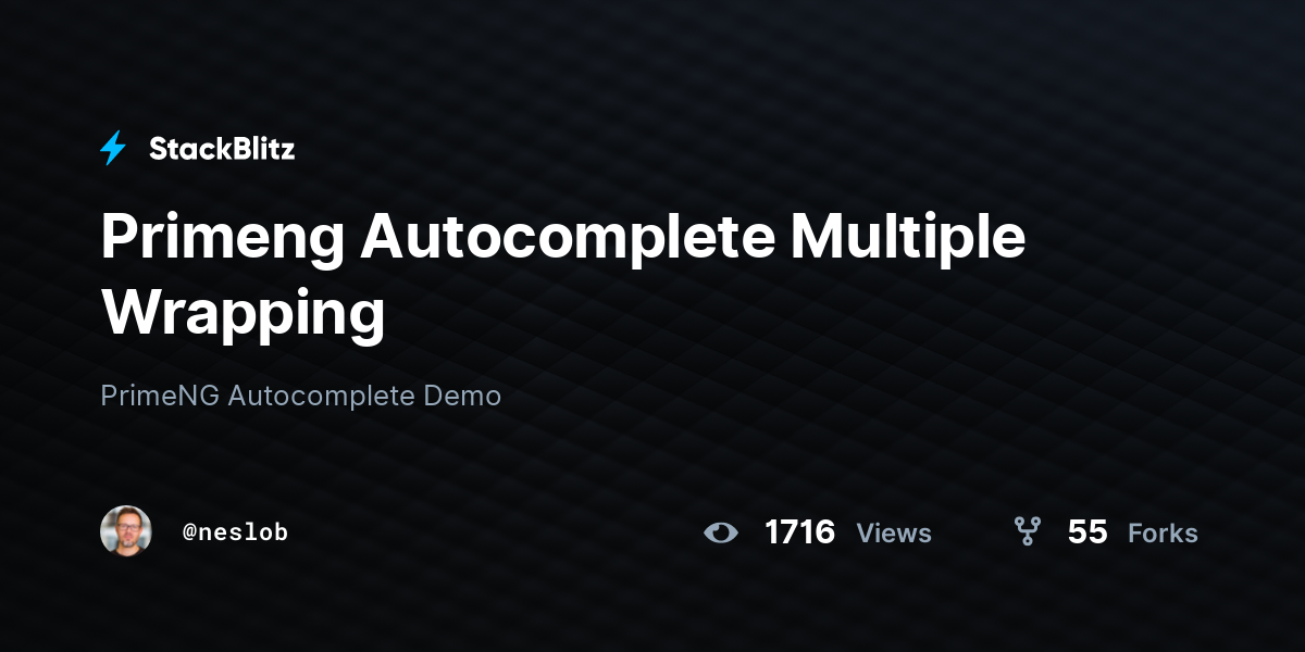 Primeng Autocomplete Multiple Wrapping - StackBlitz