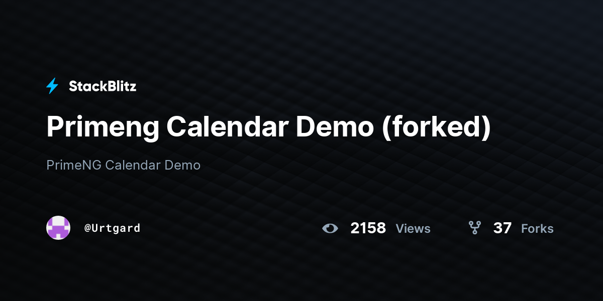 Primeng Calendar Demo (forked) - StackBlitz