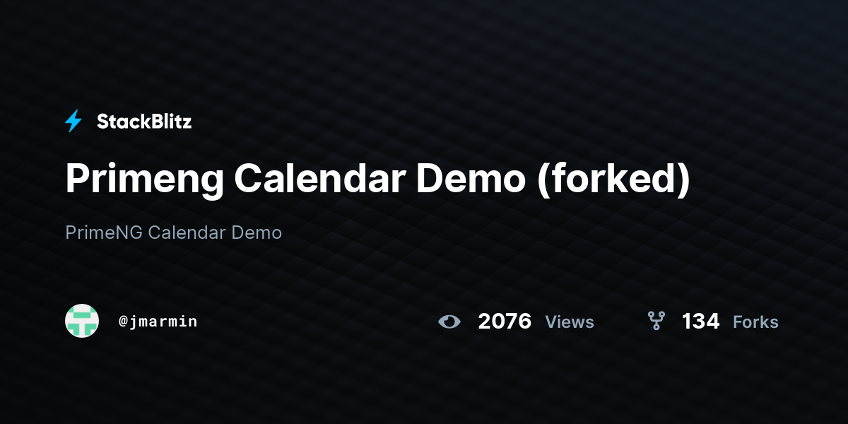 Primeng Calendar Demo (forked) - StackBlitz