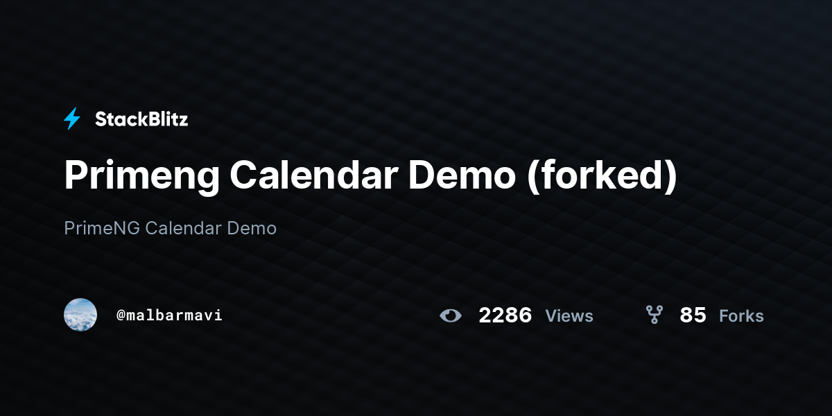 Primeng Calendar Demo (forked) - StackBlitz