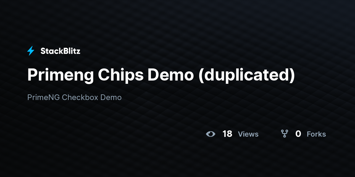 Primeng Chips Demo (duplicated) - StackBlitz