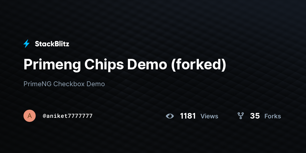 Primeng Chips Demo (forked) - StackBlitz