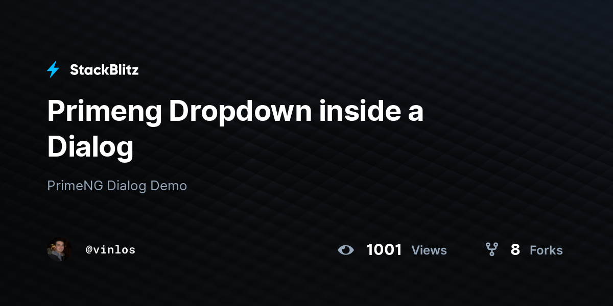 Primeng Dropdown inside a Dialog - StackBlitz