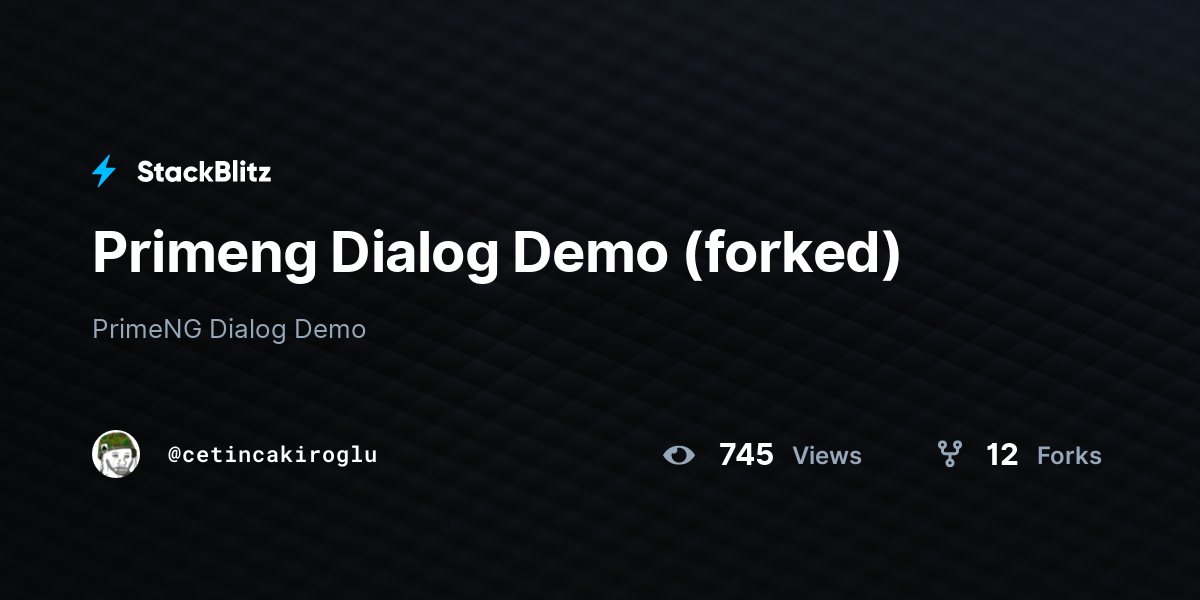 Primeng Dialog Demo (forked) - StackBlitz