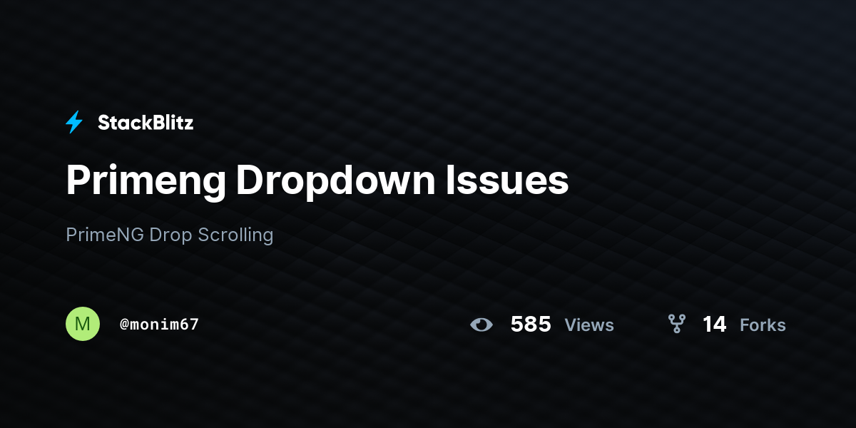 Primeng Dropdown Issues - StackBlitz