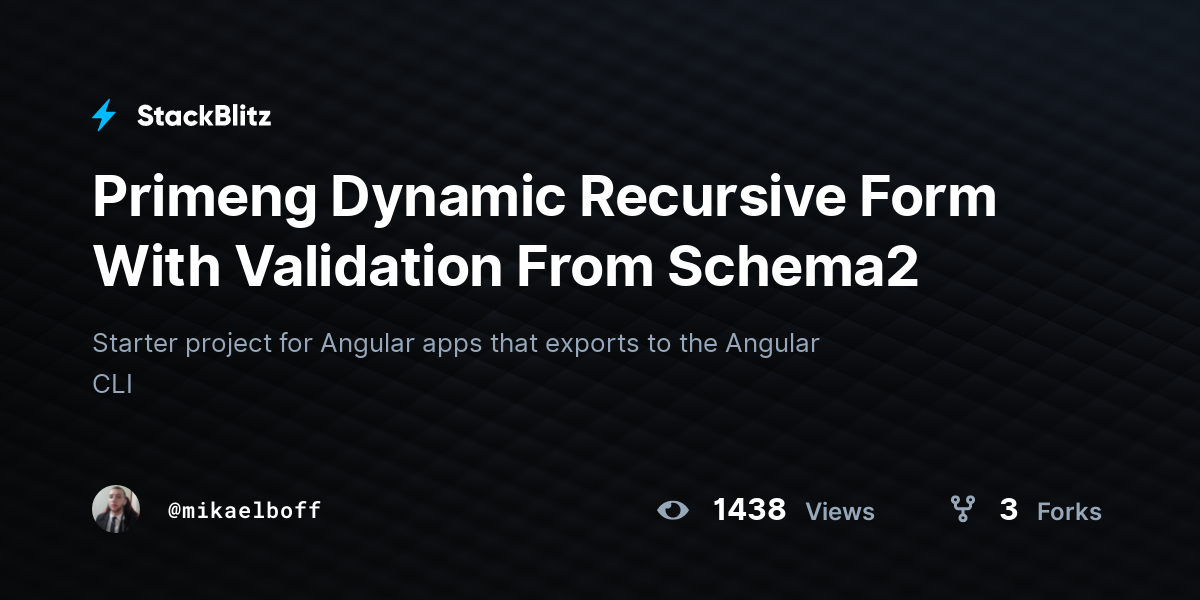 Primeng Dynamic Recursive Form With Validation From Schema2 - StackBlitz