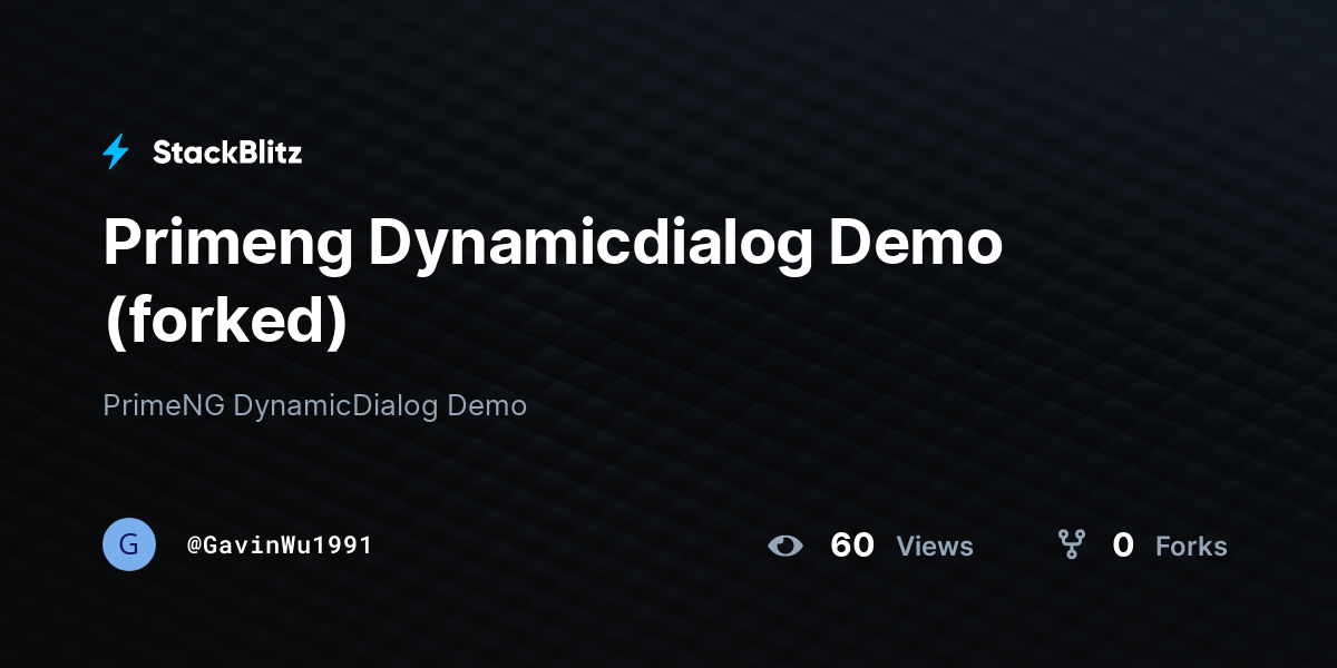 Primeng Dynamicdialog Demo (forked) - StackBlitz