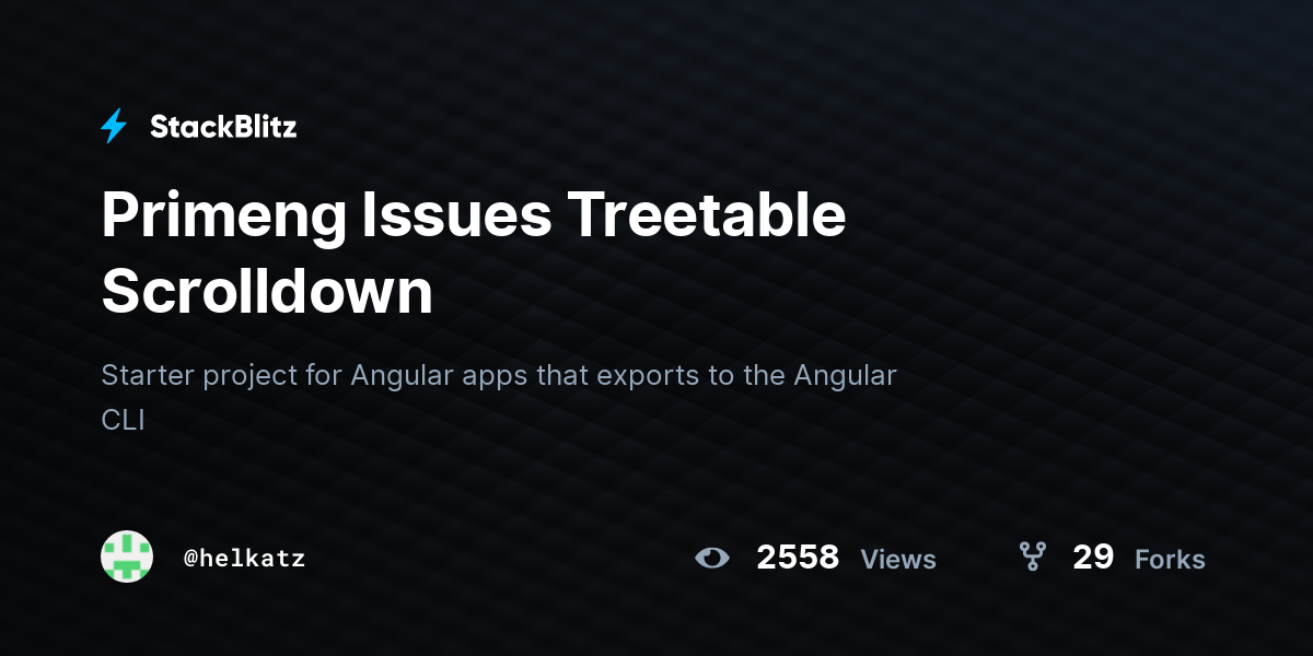 Primeng Issues Treetable Scrolldown - StackBlitz