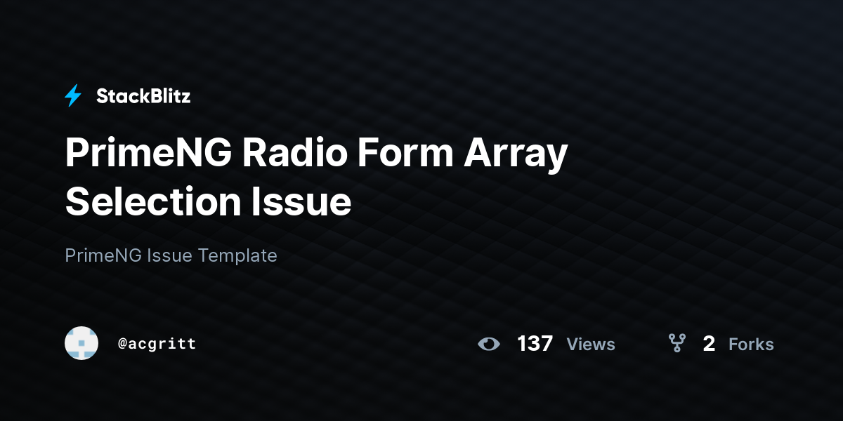 PrimeNG Radio Form Array Selection Issue - StackBlitz