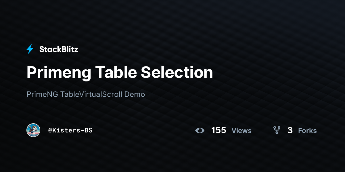 Primeng Table Selection - StackBlitz