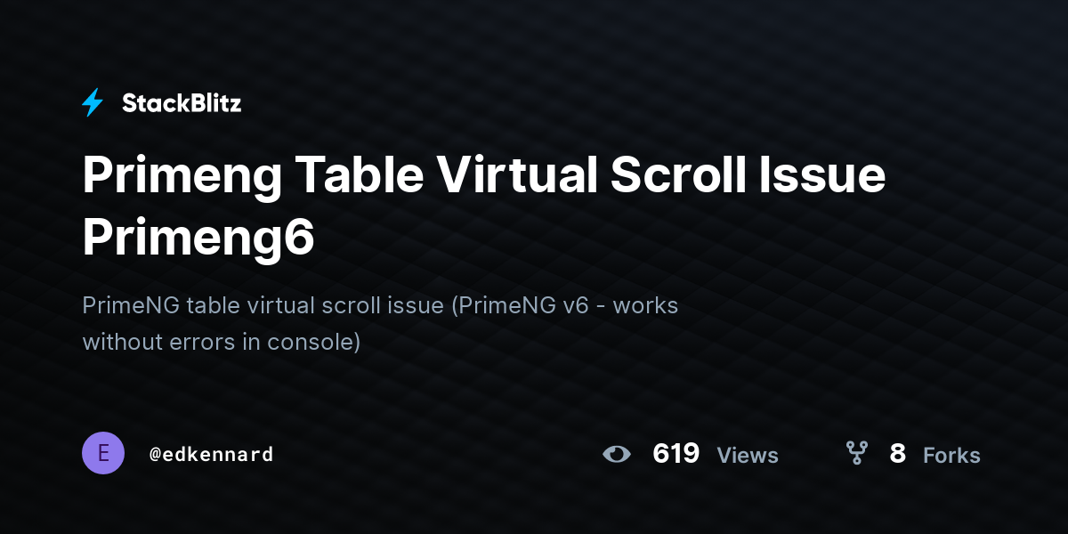 Primeng Table Virtual Scroll Issue Primeng6 - StackBlitz