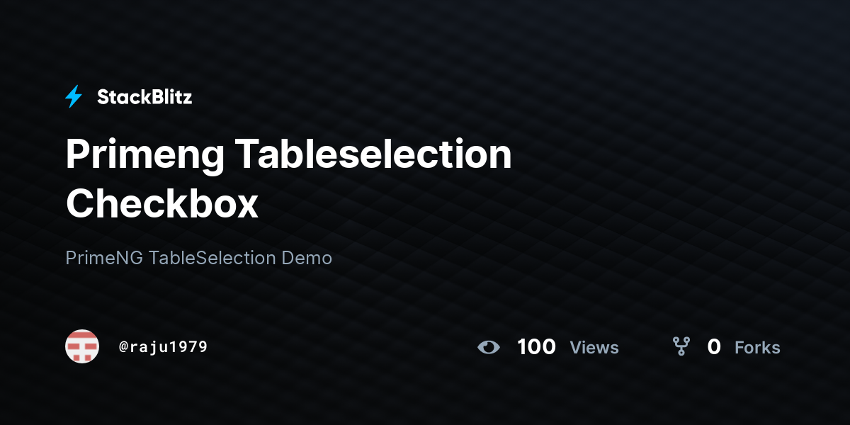Primeng Tableselection Checkbox - StackBlitz
