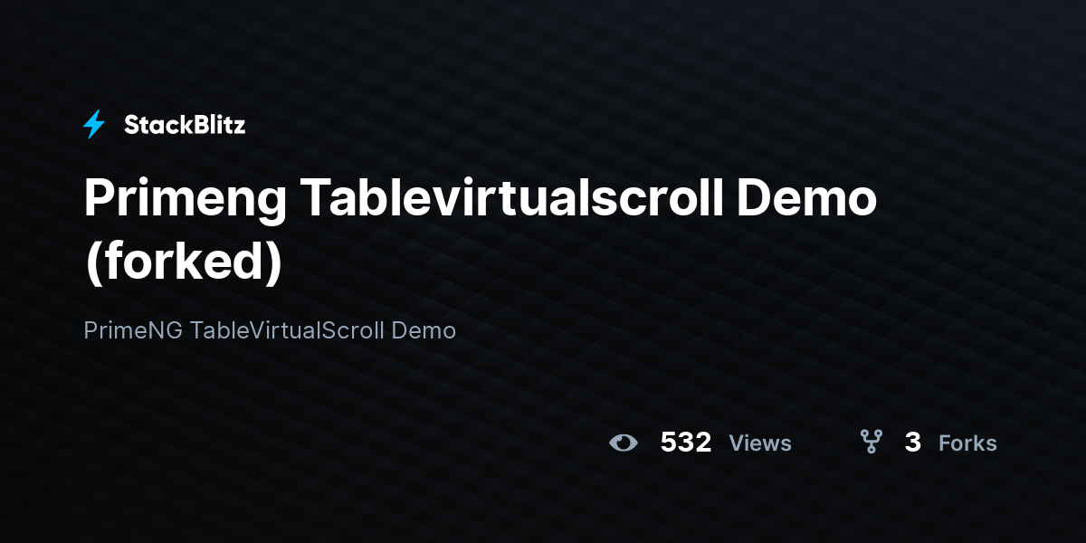 Primeng Tablevirtualscroll Demo (forked) - StackBlitz
