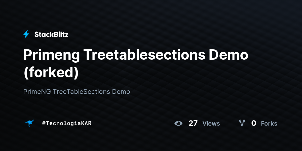 Primeng Treetablesections Demo (forked) - StackBlitz