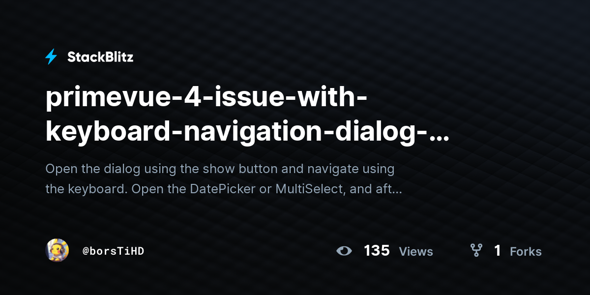 primevue-4-issue-with-keyboard-navigation-dialog-datepicker-multiselect ...