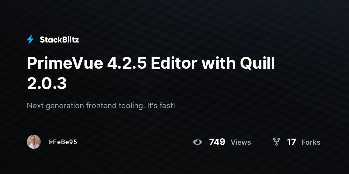 PrimeVue 4.2.5 Editor with Quill 2.0.3 - StackBlitz