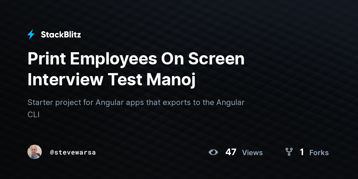 Print Employees On Screen Interview Test Manoj - StackBlitz