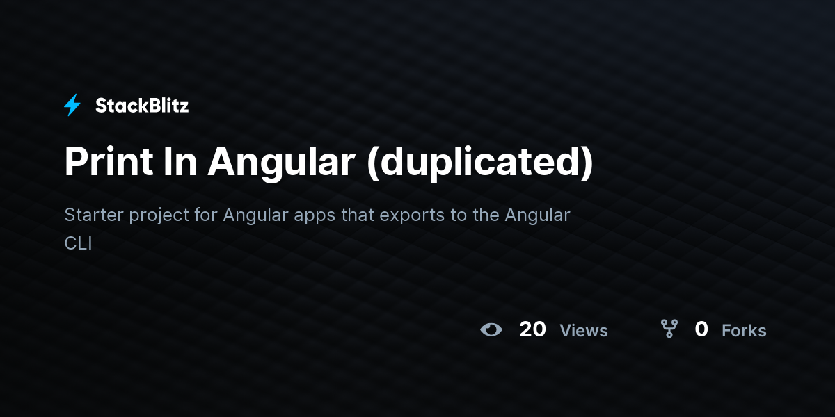 Print In Angular (duplicated) - StackBlitz