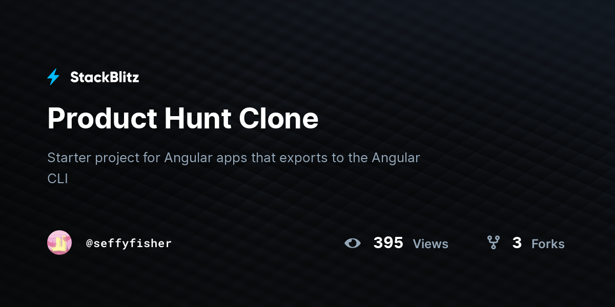 Product Hunt Clone - StackBlitz