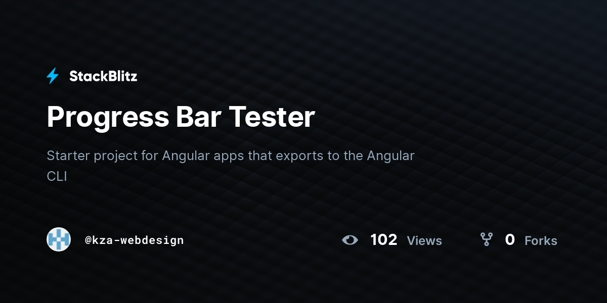 Progress Bar Tester - StackBlitz