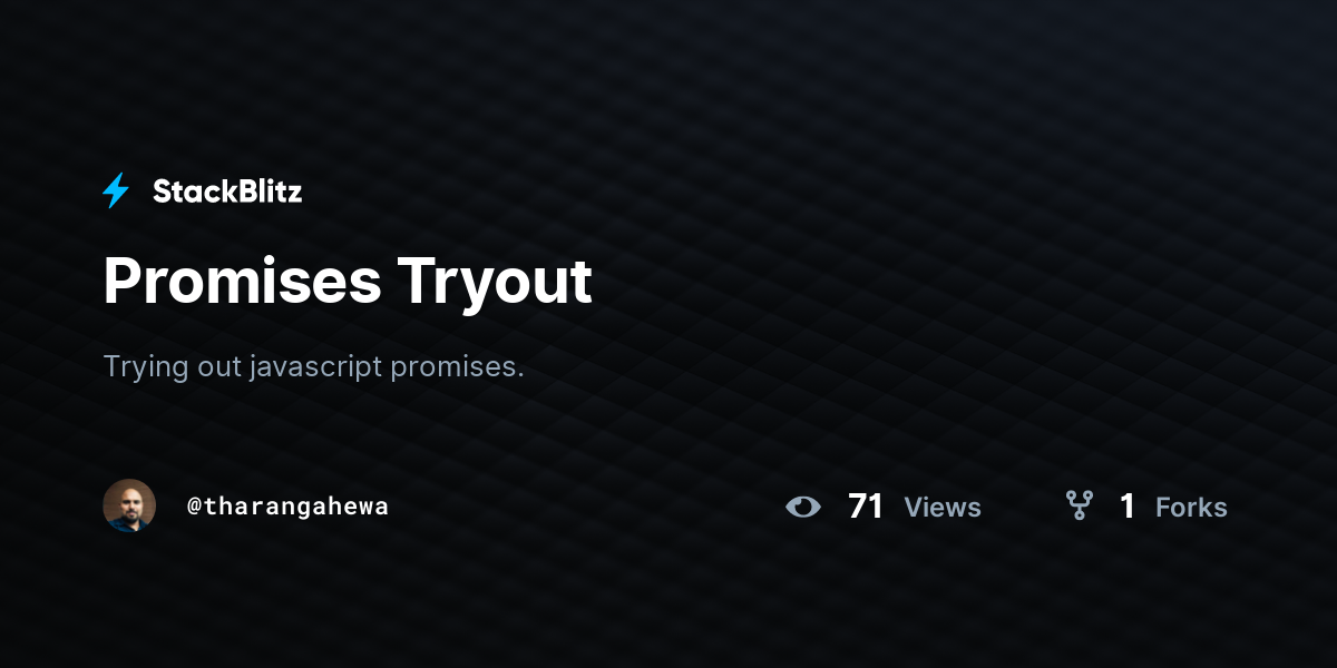 Promises Tryout - StackBlitz