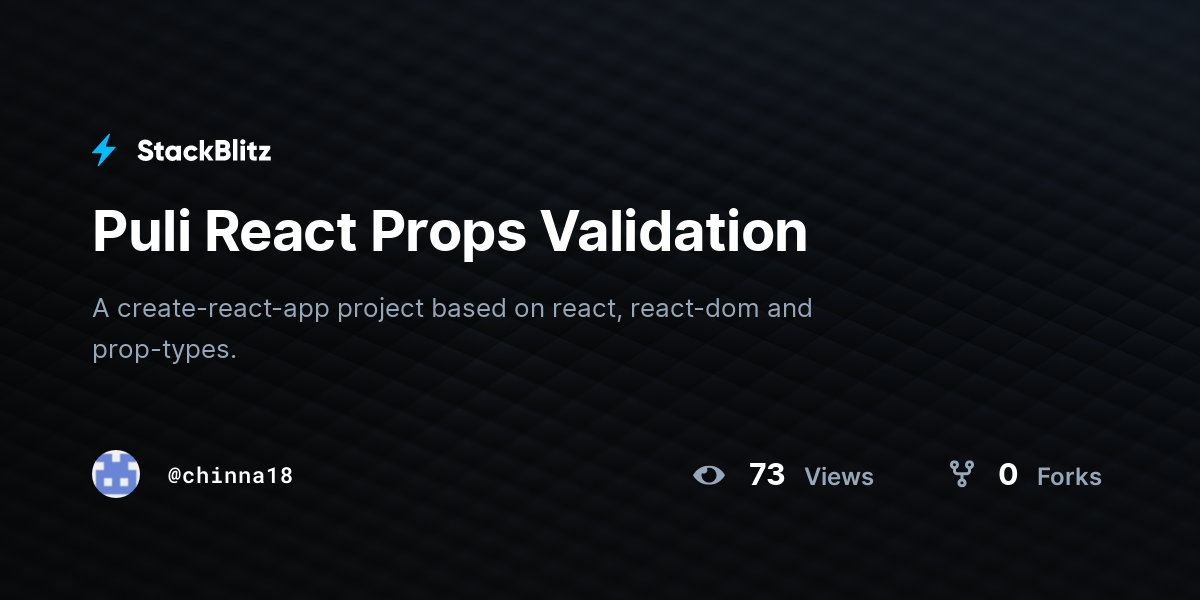 Puli React Props Validation - StackBlitz
