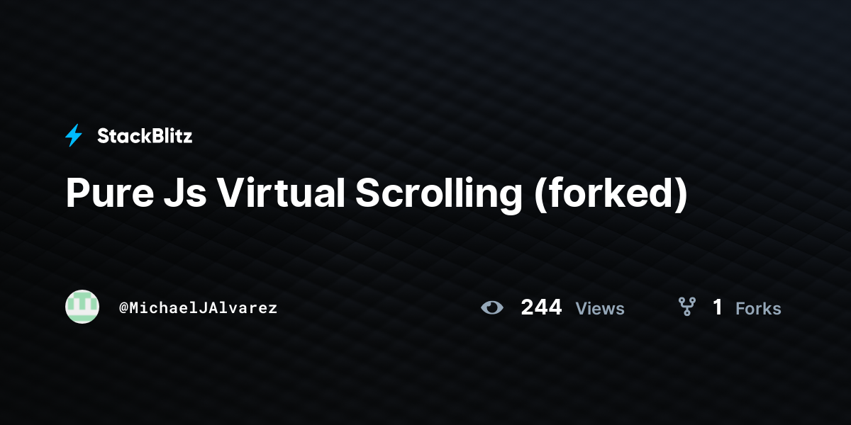 Pure Js Virtual Scrolling (forked) - StackBlitz