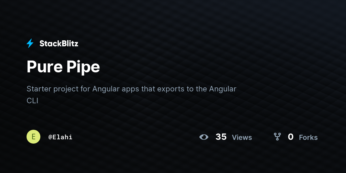 Pure Pipe - StackBlitz