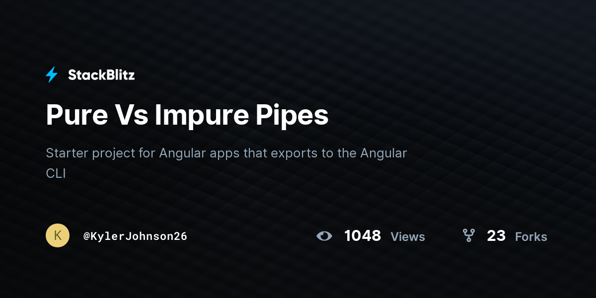 Pure Vs Impure Pipes - StackBlitz