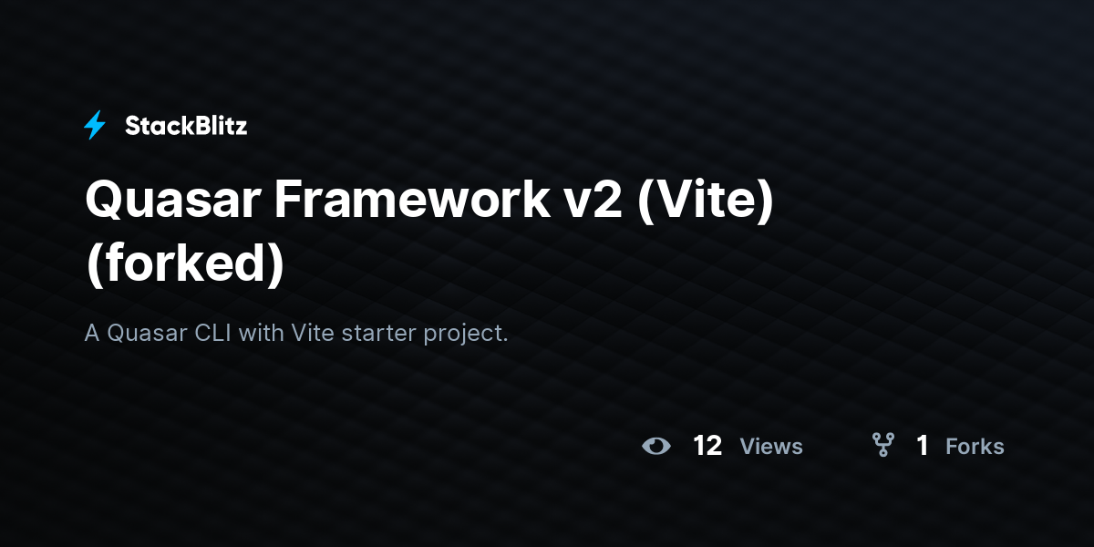 Quasar Framework v2 (Vite) (forked) - StackBlitz