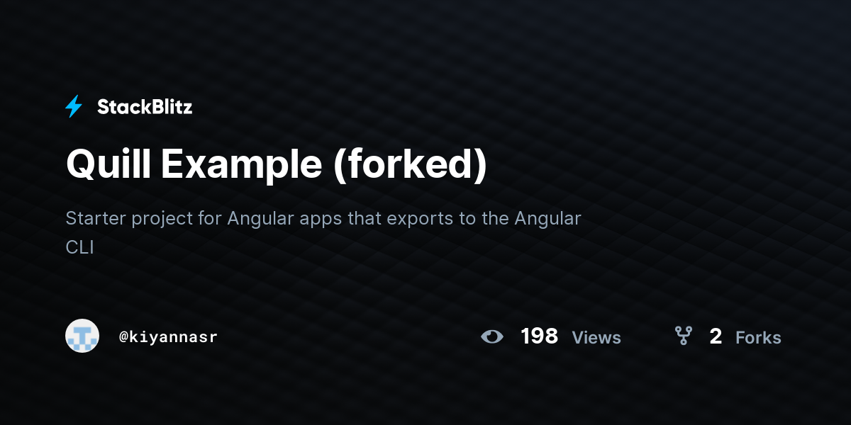Quill Example (forked) - StackBlitz