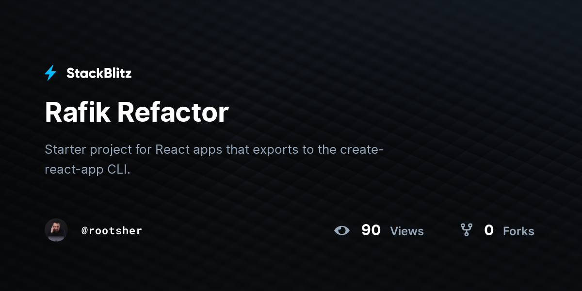 Rafik Refactor - StackBlitz
