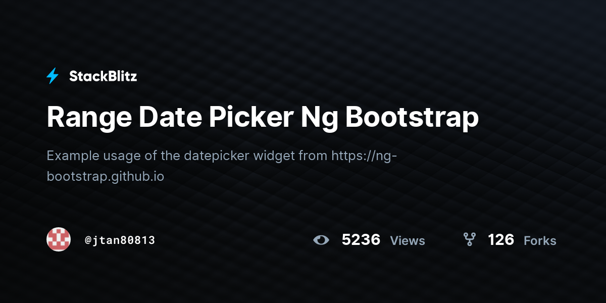 Range Date Picker Ng Bootstrap - StackBlitz