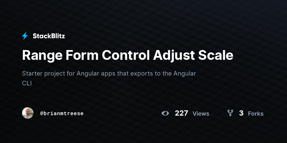 Range Form Control Adjust Scale - StackBlitz