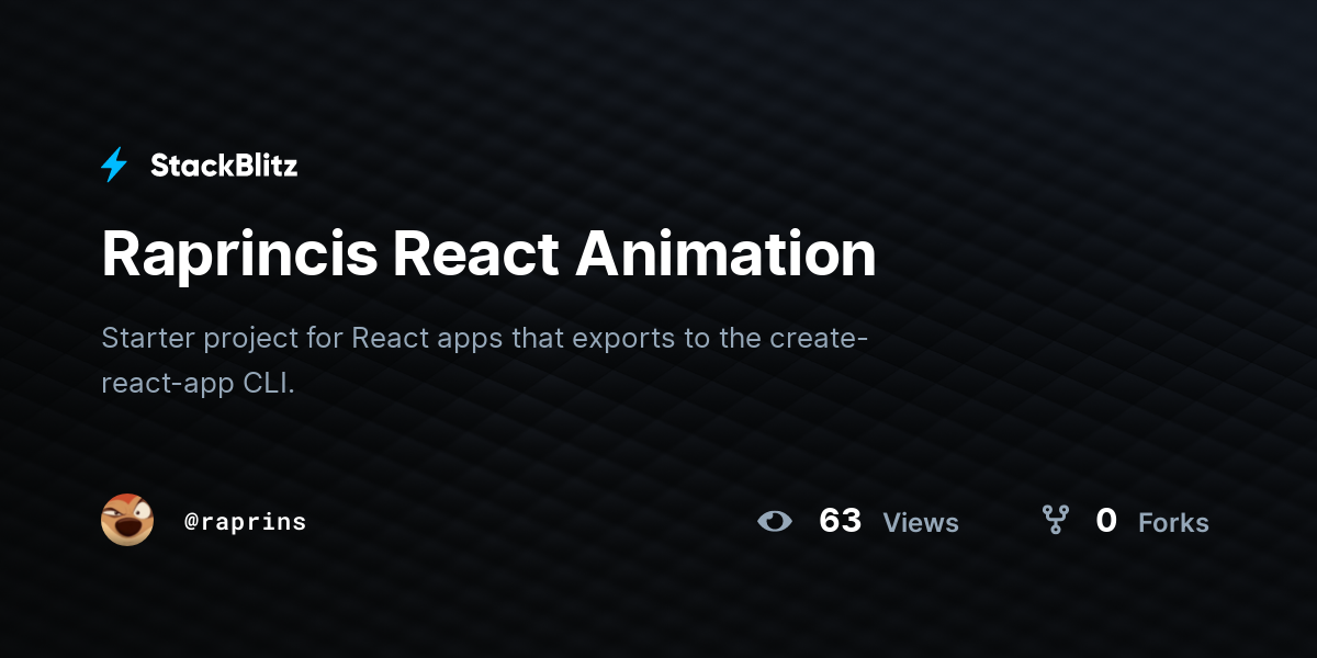 Raprincis React Animation - StackBlitz