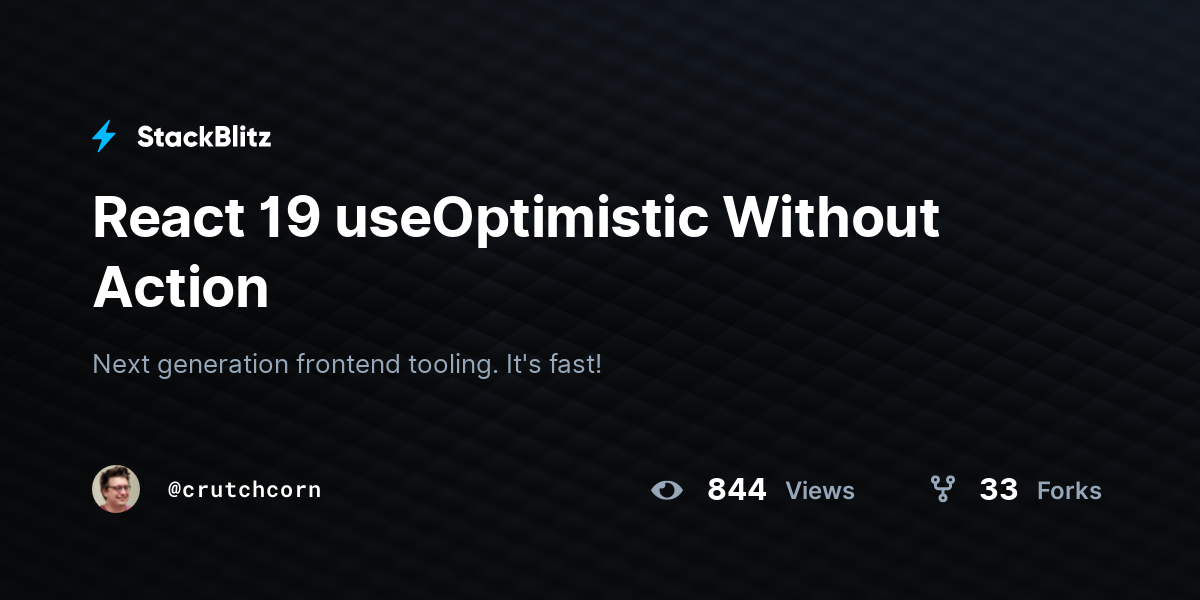 React 19 useOptimistic Without Action - StackBlitz