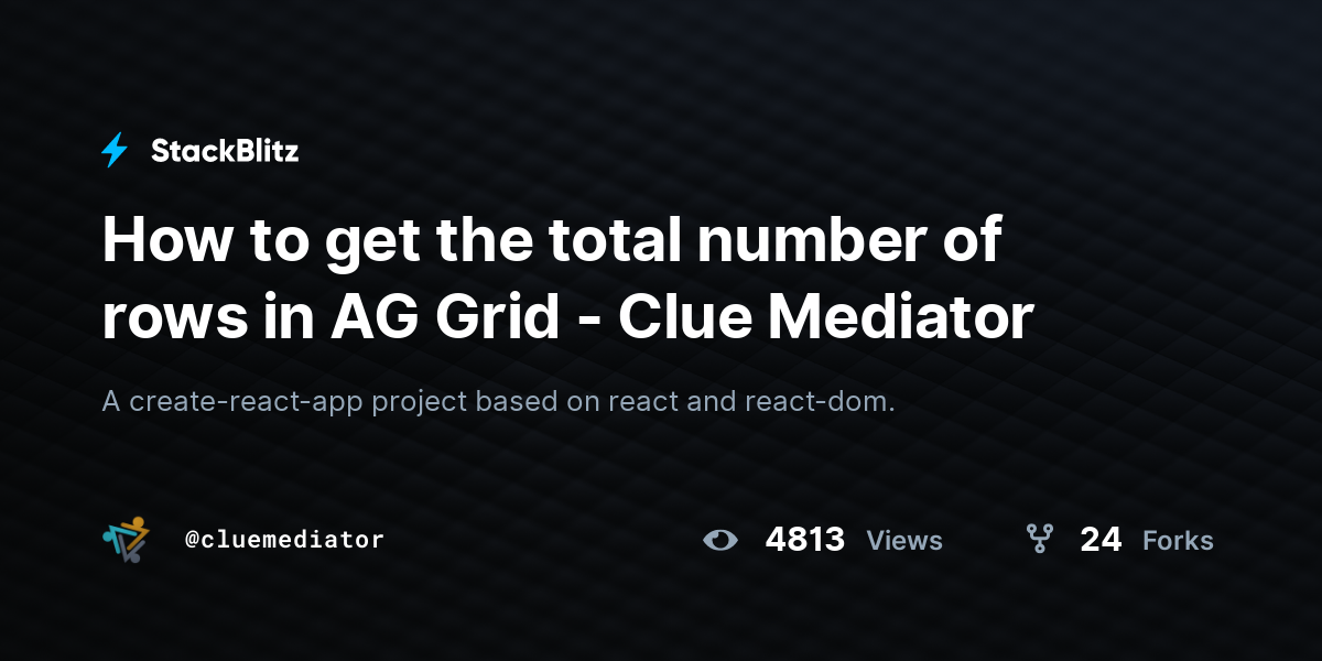 How to get the total number of rows in AG Grid - Clue Mediator - StackBlitz