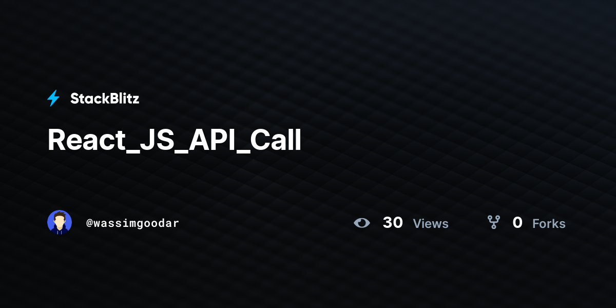 React JS API Call StackBlitz