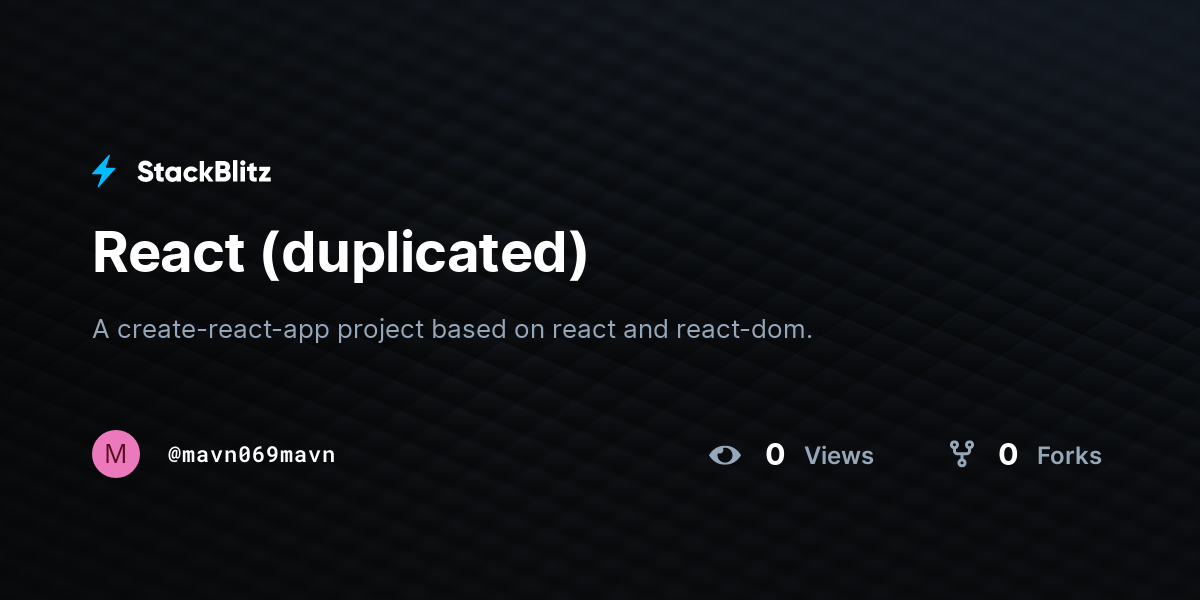 React (duplicated) - StackBlitz
