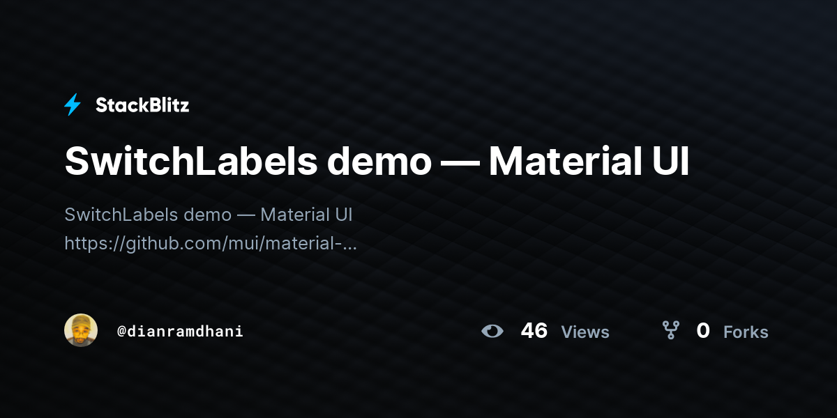 SwitchLabels demo — Material UI - StackBlitz