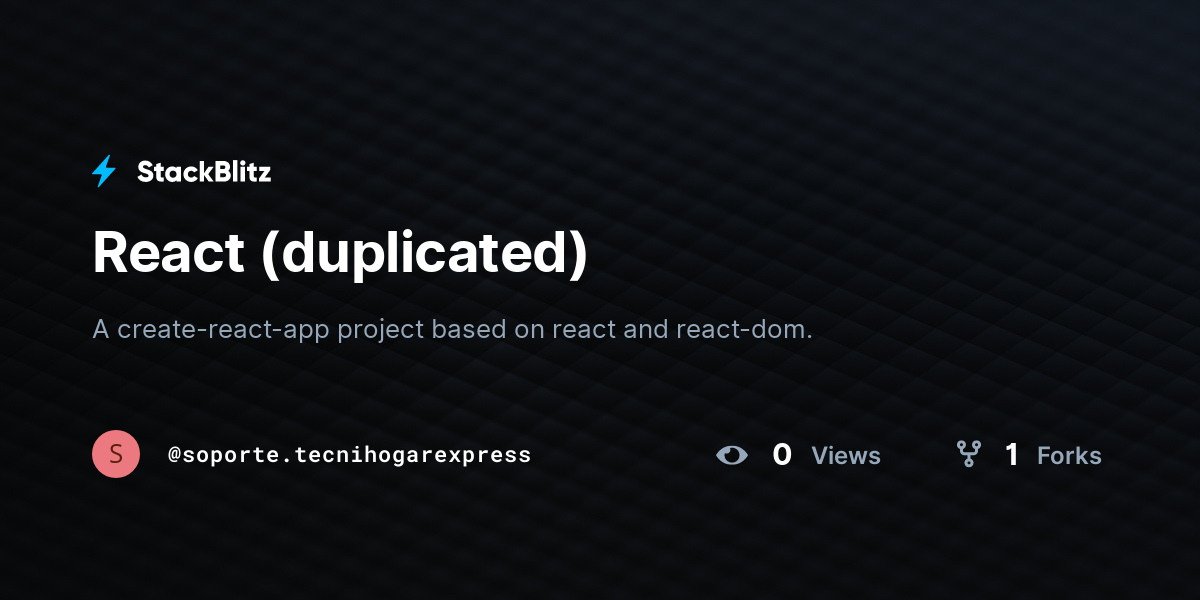 React (duplicated) - StackBlitz