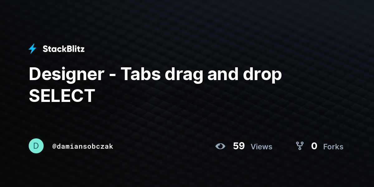 Designer Tabs Drag And Drop SELECT StackBlitz