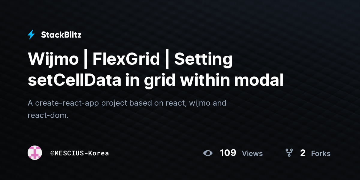 Wijmo | FlexGrid | Setting setCellData in grid within modal - StackBlitz