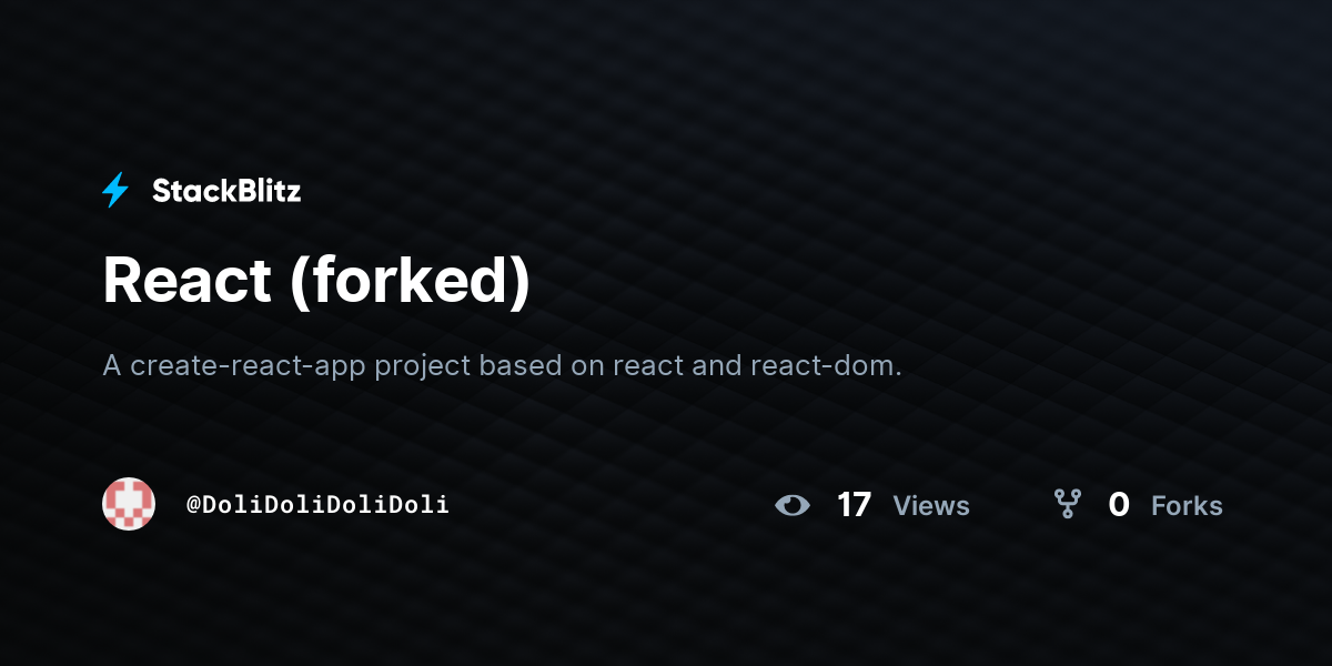 React (forked) - StackBlitz