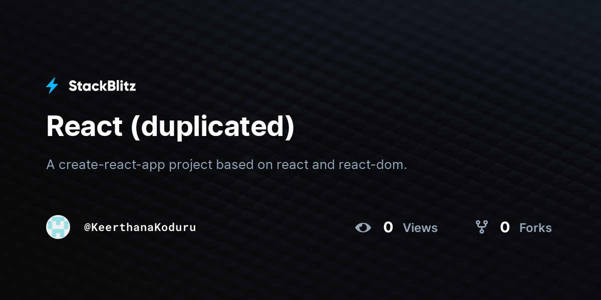 React (duplicated) - StackBlitz