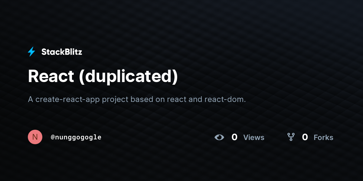 React (duplicated) - StackBlitz