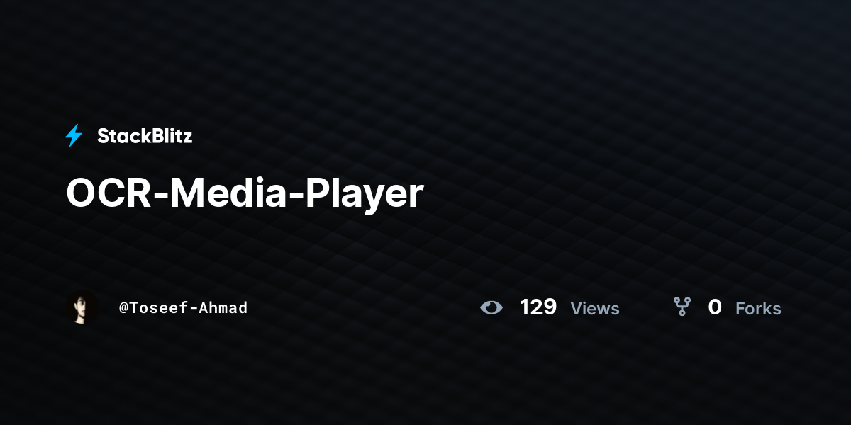 OCR-Media-Player - StackBlitz