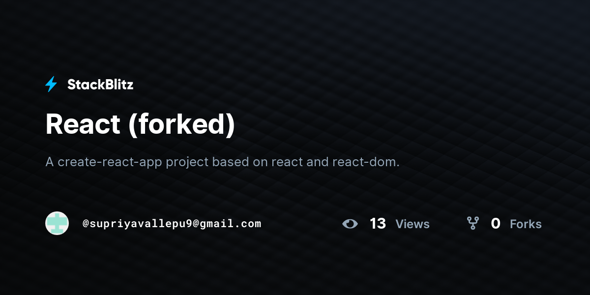React (forked) - StackBlitz